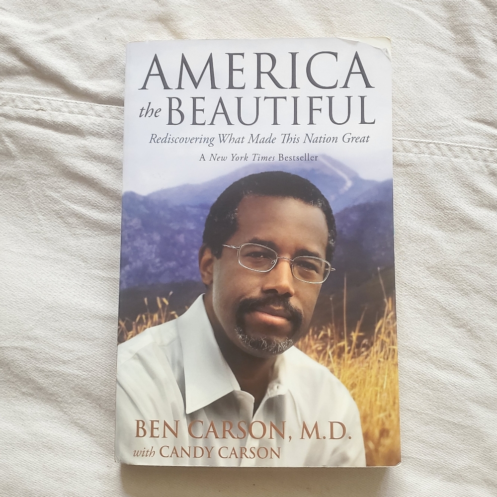 America the Beautiful by Ben Carson, M.D.